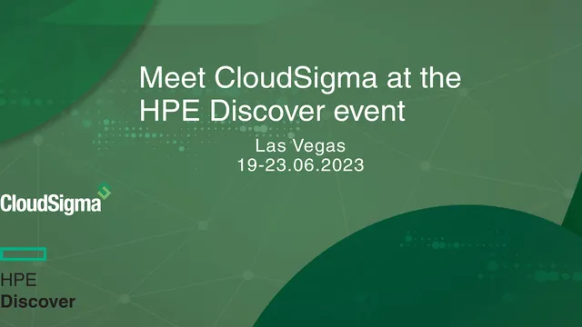 CloudSigma to Showcase its Cloud-as-a-Service Solution and Global Sovereign In-Country Cloud Federation at HPE Discover Event