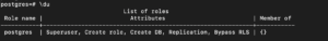 show roles manage permissions in PostgreSQL
